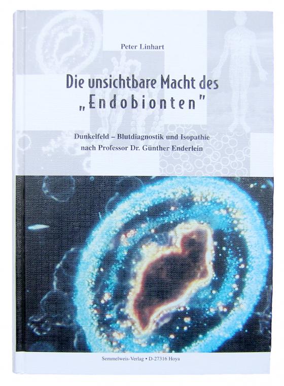 Cover-Bild Die unsichtbare Macht des "Endobionten"