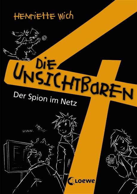 Cover-Bild Die unsichtbaren 4 - Der Spion im Netz