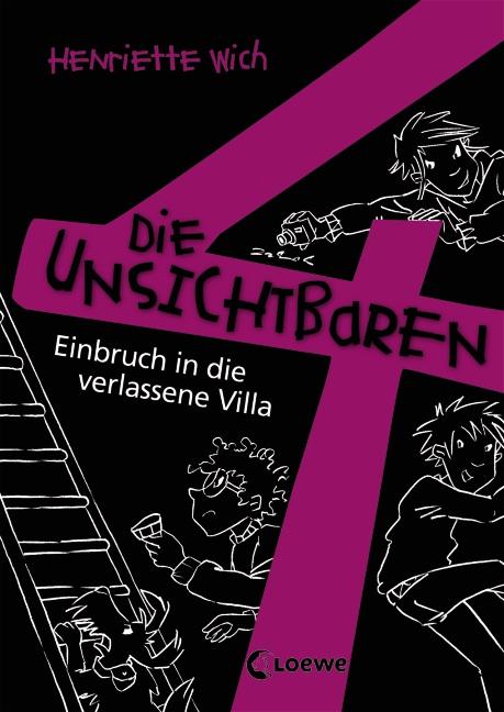 Cover-Bild Die unsichtbaren 4 - Einbruch in die verlassene Villa