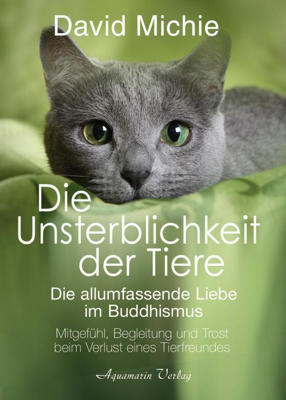 Cover-Bild Die Unsterblichkeit der Tiere