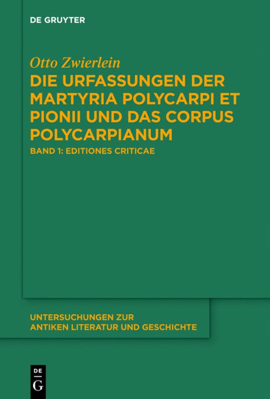 Cover-Bild Die Urfassungen der Martyria Polycarpi et Pionii und das Corpus Polycarpianum