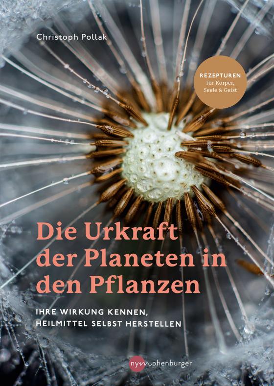 Cover-Bild Die Urkraft der Planeten in den Pflanzen