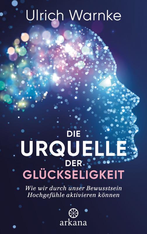 Cover-Bild Die Urquelle der Glückseligkeit