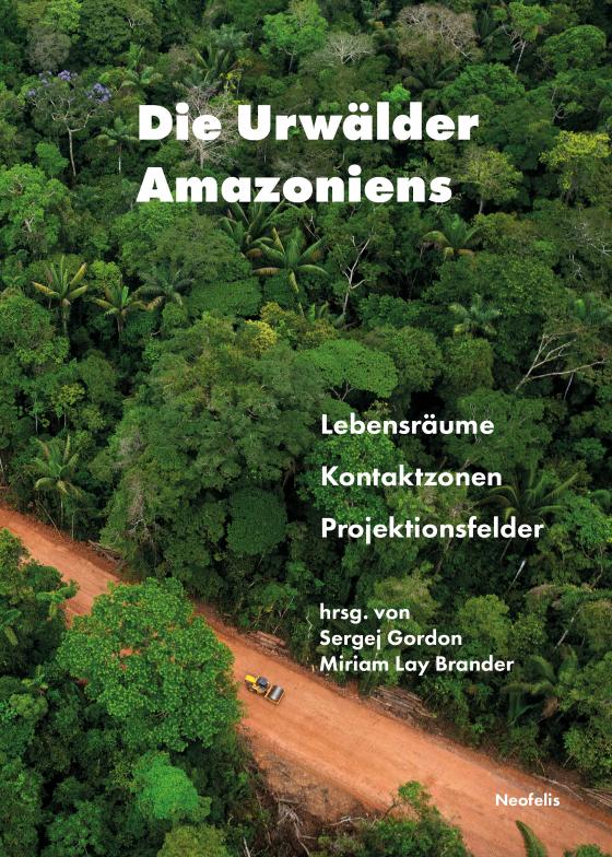 Cover-Bild Die Urwälder Amazoniens