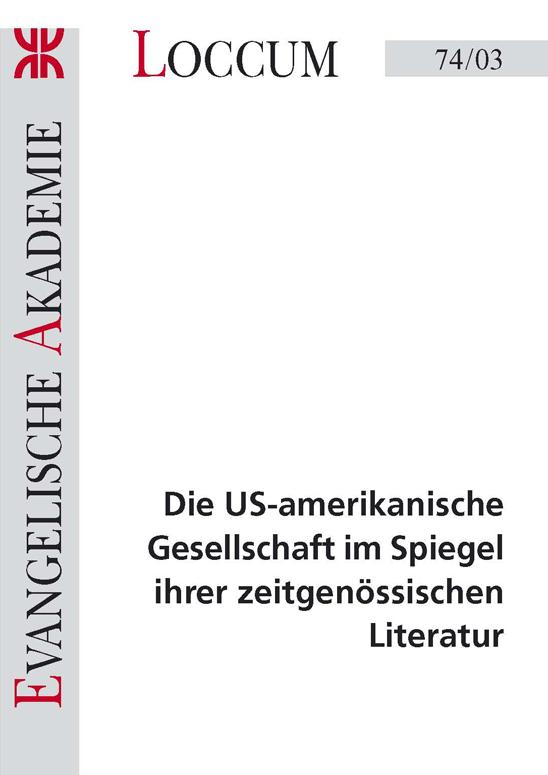 Cover-Bild Die US-amerikanische Gesellschaft im Spiegel ihrer zeitgenössischen Literatur