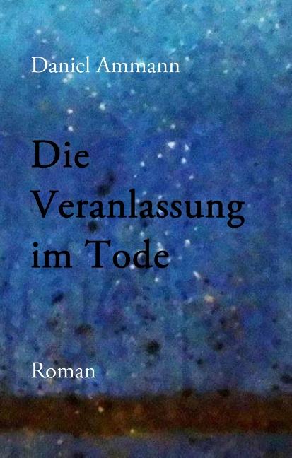 Cover-Bild Die Veranlassung im Tode