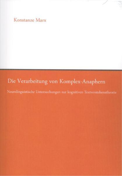 Cover-Bild Die Verarbeitung von Komplex-Anaphern