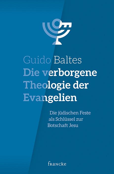 Cover-Bild Die verborgene Theologie der Evangelien