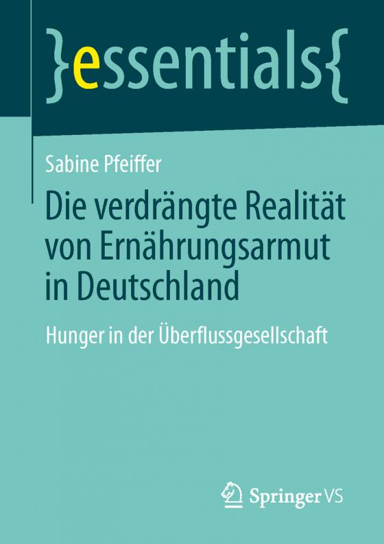 Cover-Bild Die verdrängte Realität: Ernährungsarmut in Deutschland