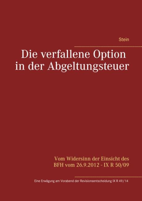 Cover-Bild Die verfallene Option in der Abgeltungsteuer