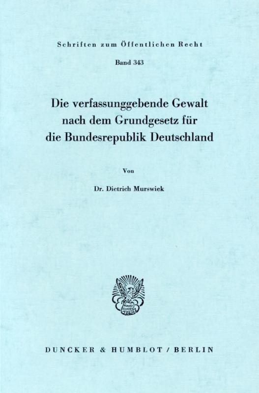 Cover-Bild Die verfassunggebende Gewalt nach dem Grundgesetz für die Bundesrepublik Deutschland.