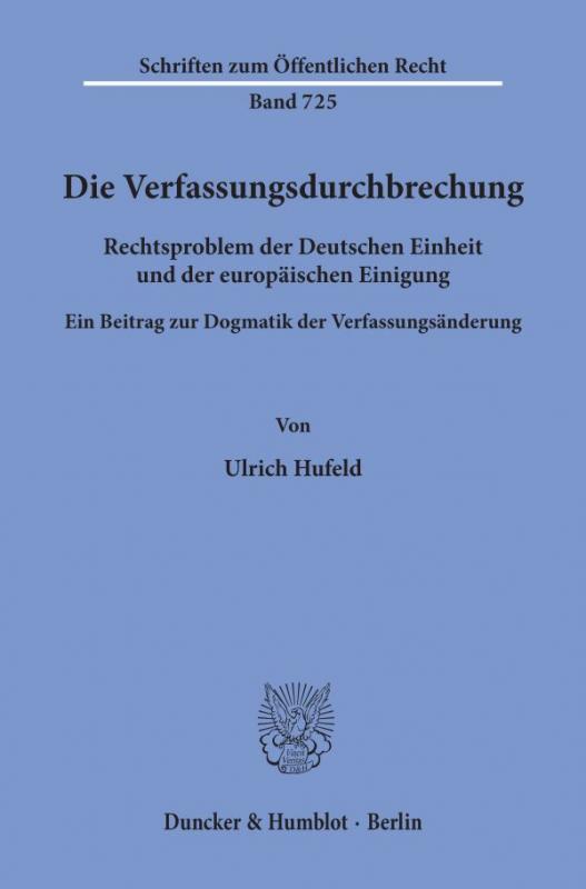 Cover-Bild Die Verfassungsdurchbrechung.