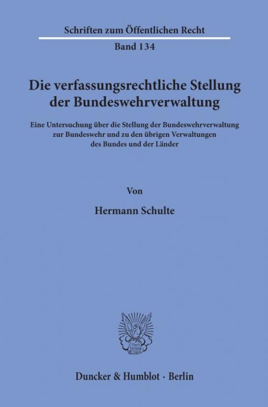 Cover-Bild Die verfassungsrechtliche Stellung der Bundeswehrverwaltung.