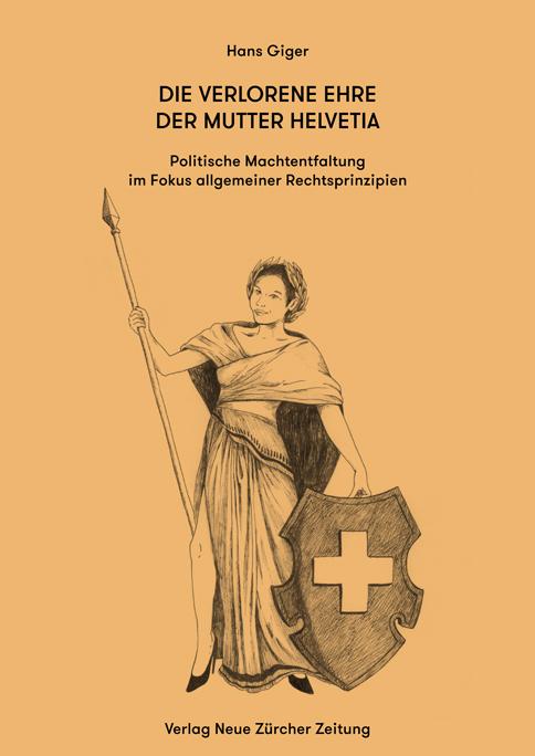 Cover-Bild Die verlorene Ehre der Mutter Helvetia
