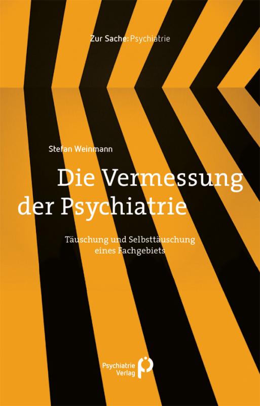 Cover-Bild Die Vermessung der Psychiatrie