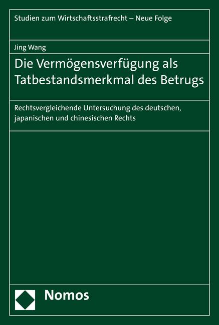 Cover-Bild Die Vermögensverfügung als Tatbestandsmerkmal des Betrugs