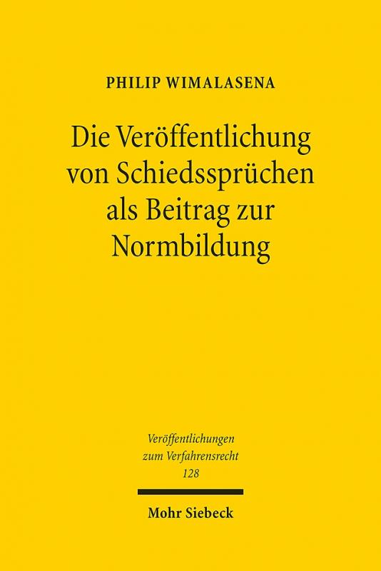 Cover-Bild Die Veröffentlichung von Schiedssprüchen als Beitrag zur Normbildung