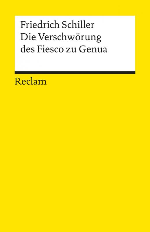 Cover-Bild Die Verschwörung des Fiesco zu Genua. Ein republikanisches Trauerspiel