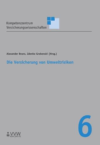 Cover-Bild Die Versicherung von Umweltrisiken