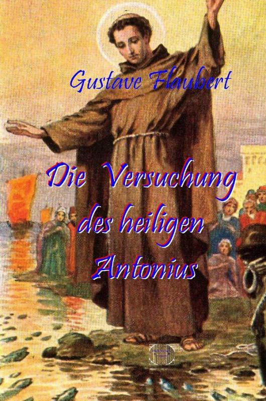 Cover-Bild Die Versuchung des heiligen Antonius