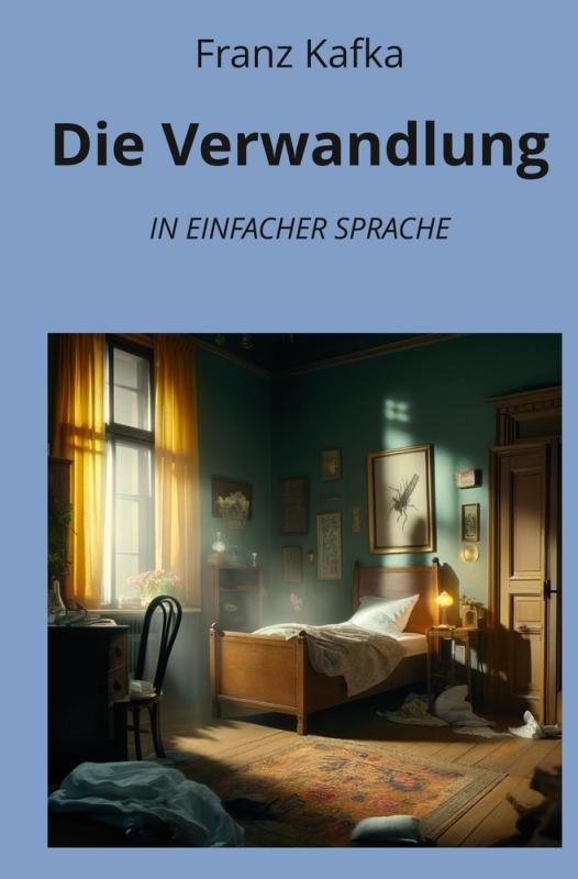 Cover-Bild Die Verwandlung: In Einfacher Sprache