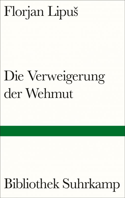 Cover-Bild Die Verweigerung der Wehmut