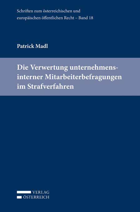 Cover-Bild Die Verwertung unternehmensinterner Mitarbeiterbefragungen im Strafverfahren