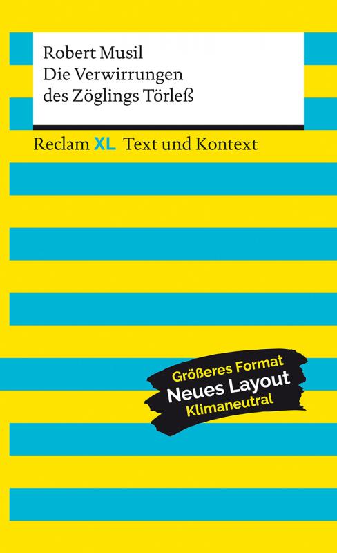 Cover-Bild Die Verwirrungen des Zöglings Törleß. Textausgabe mit Kommentar und Materialien