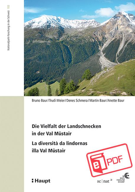 Cover-Bild Die Vielfalt der Landschnecken in der Val Müstair - La diversità da lindornas illa Val Müstair
