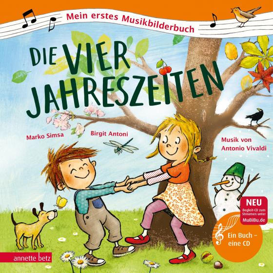 Cover-Bild Die vier Jahreszeiten (Mein erstes Musikbilderbuch mit CD und zum Streamen)