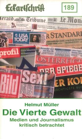 Cover-Bild Die vierte Gewalt – Medien und Journalismus unter die Lupe genommen