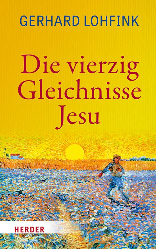 Cover-Bild Die vierzig Gleichnisse Jesu