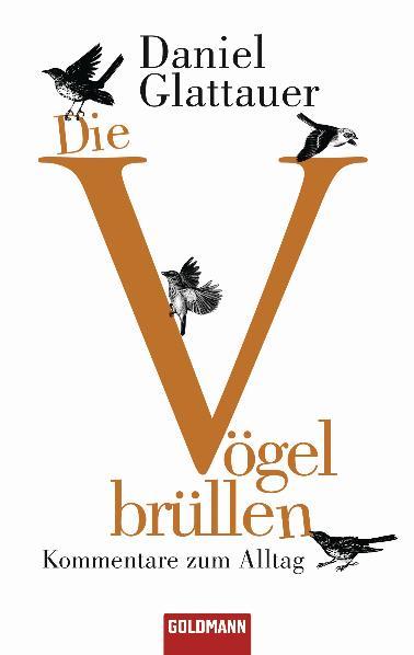 Cover-Bild Die Vögel brüllen