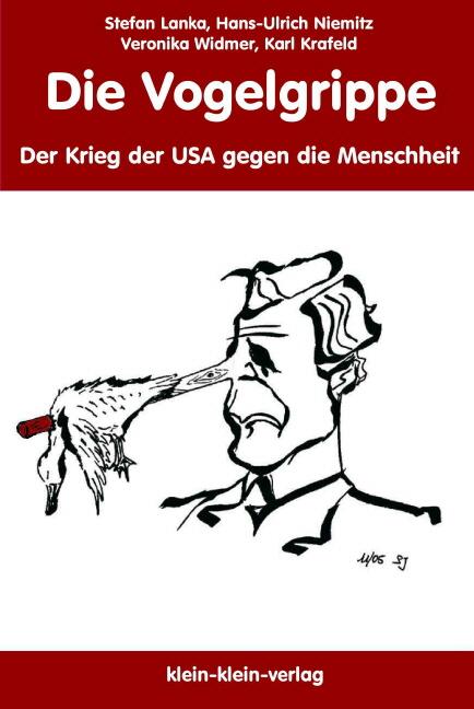 Cover-Bild Die Vogelgrippe. Der Krieg der USA gegen die Menschheit