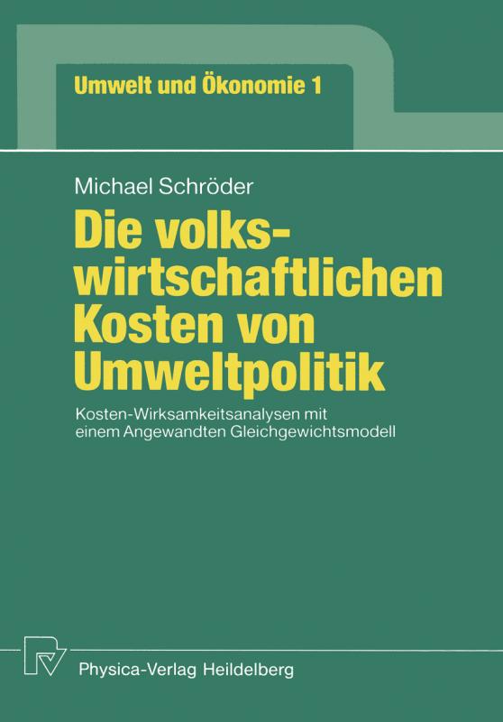 Cover-Bild Die volkswirtschaftlichen Kosten von Umweltpolitik