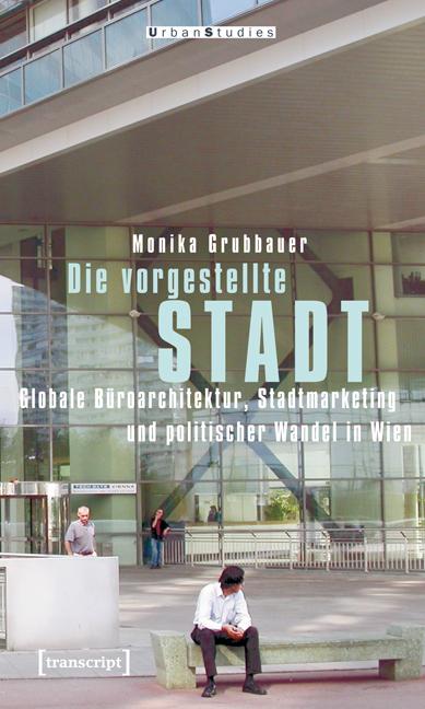 Cover-Bild Die vorgestellte Stadt