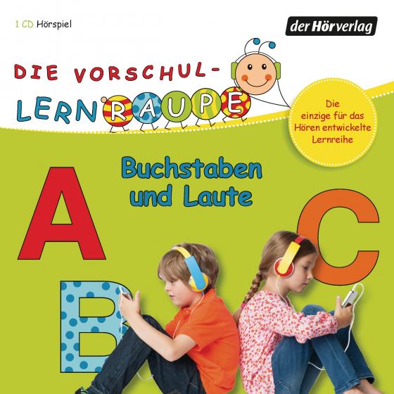 Cover-Bild Die Vorschul-Lernraupe: Buchstaben und Laute