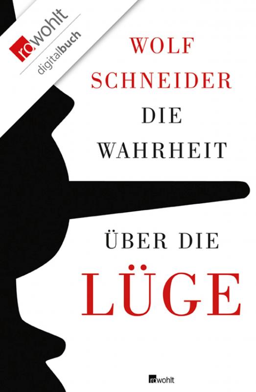 Cover-Bild Die Wahrheit über die Lüge