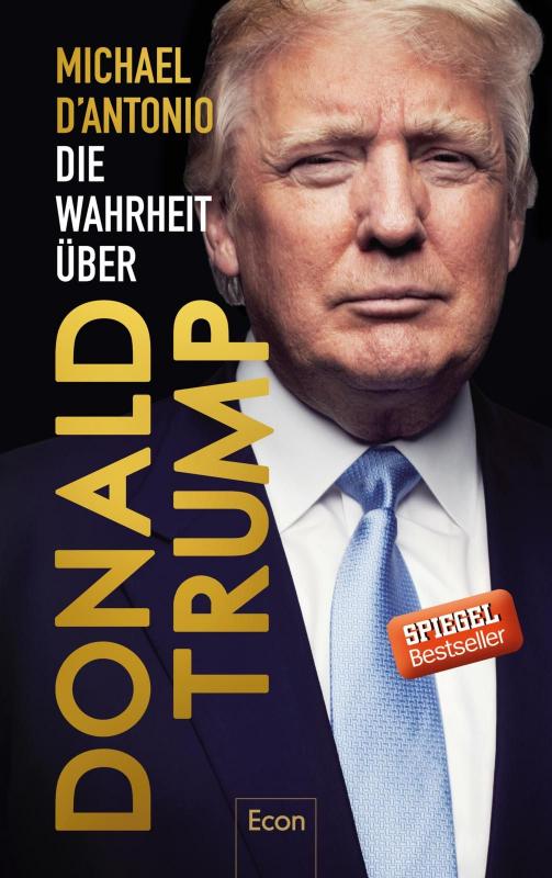 Cover-Bild Die Wahrheit über Donald Trump