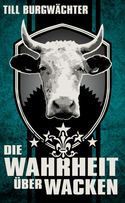 Cover-Bild Die Wahrheit über Wacken