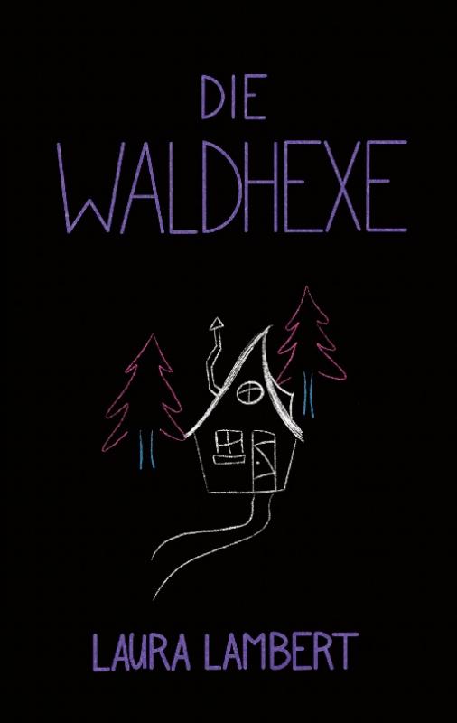 Cover-Bild Die Waldhexe