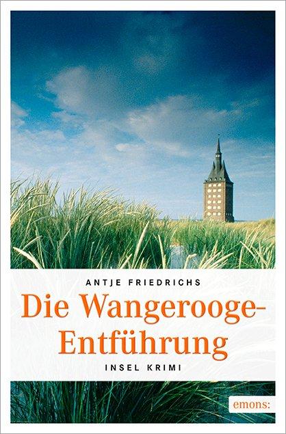 Cover-Bild Die Wangerooge-Entführung