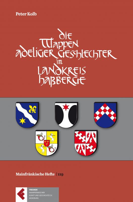 Cover-Bild Die Wappen der adeligen Geschlechter im Landkreis Haßberge