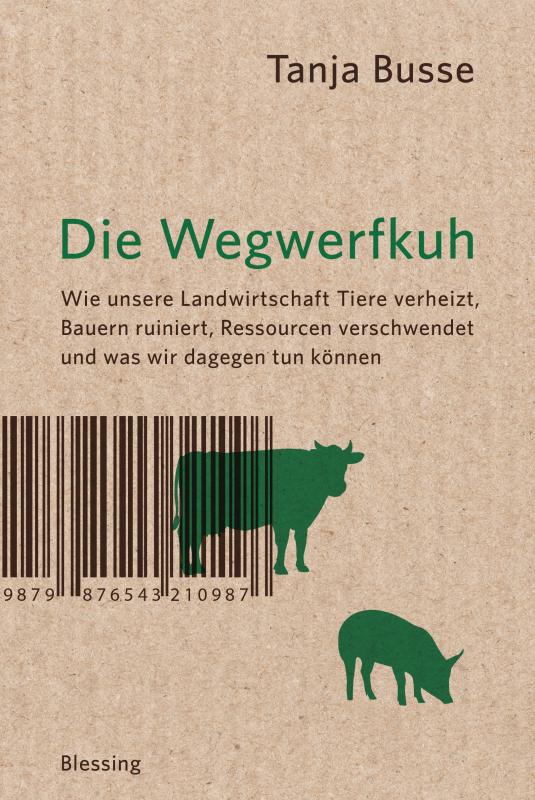 Cover-Bild Die Wegwerfkuh