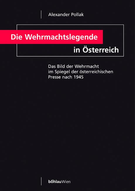 Cover-Bild Die Wehrmachtslegende in Österreich