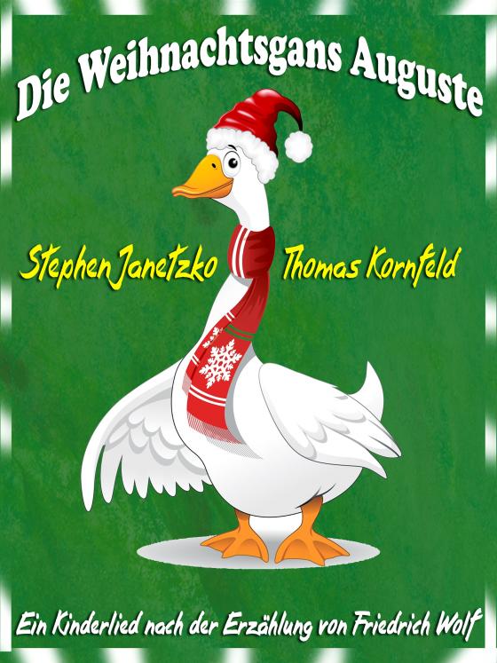 Cover-Bild Die Weihnachtsgans Auguste