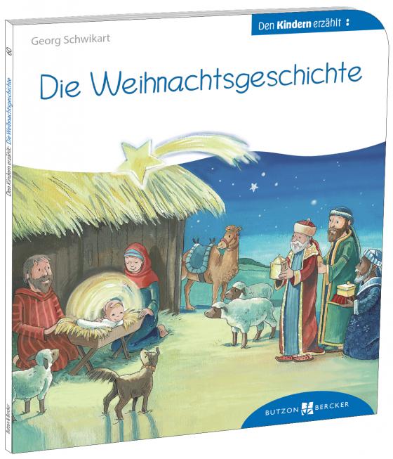 Cover-Bild Die Weihnachtsgeschichte den Kindern erzählt