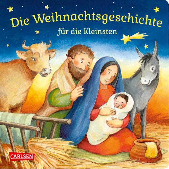 Cover-Bild Die Weihnachtsgeschichte für die Kleinsten