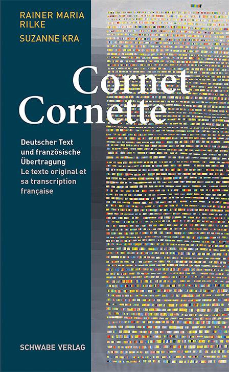 Cover-Bild Die Weise von Liebe und Tod des Cornets Christoph Rilke / La Chanson d’Amour et de Mort du Cornette Christoph Rilke