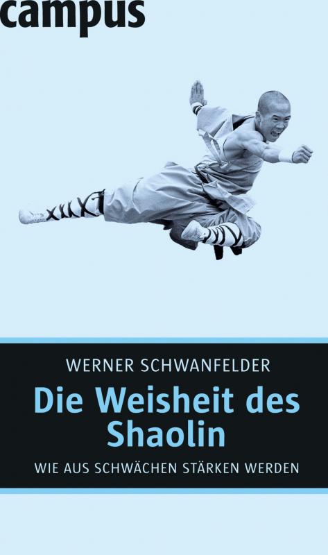 Cover-Bild Die Weisheit des Shaolin